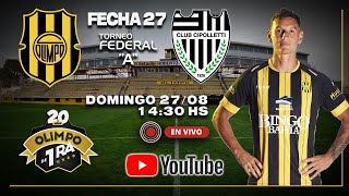 Federal A  Fecha 27 Olimpo de Primera  Olimpo vs Cipolletti [upl. by Carlina]