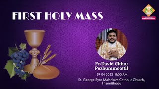 FIRST HOLY MASS  FR DAVIDJITHU PEZHUMMOOTTIL  29042022 [upl. by Basile]