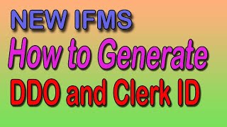 New IFMS How to Generate ID and Password on NEW IFMS [upl. by Tess667]