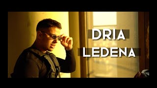 DRIA  LEDENA OFFICIAL VIDEO [upl. by Ydnat]