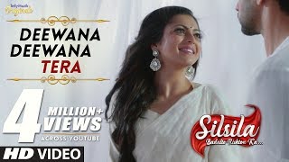 Silsila  New Song  Deewana Tera Kurban Hua  Kunal Nandini Background Song  On Public Demand [upl. by La Verne]