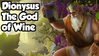 Dionysus The God of Wine Festivity and Pleasure  Greek Mythology Explained [upl. by Lindie]