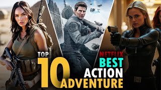 Top 10 Best Action Movies on Netflix  Best Hollywood Action Movies to Watch in 2024  Top 10 Action [upl. by Binni255]