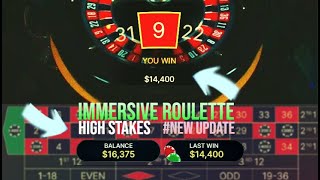 High stakes at Immersive Roulette with my Roulette System NEW UPDATE [upl. by Ynned]