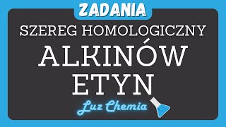 SZEREG HOMOLOGICZNY ALKINÓW ETYN  Nowa Era klasa 8 [upl. by Ytsirhc]