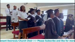 ADEPA NYINAA FIRI NYANKOPON  BY KDONKOR  COVENANT PRESBY DZORWULU CHURCH CHOIR [upl. by Sisile382]