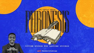 Phronesis Divine Wisdom for Lasting Success [upl. by Terrye]