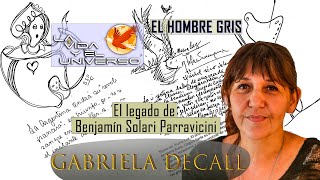 El hombre GRIS  entrevista a Gabriela Decall 6112024 [upl. by Seldon558]