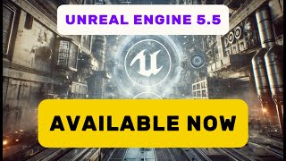 Unreal Engine 5 5 Feature Highlights [upl. by Immac74]