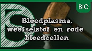 Examen biologie  Bloedplasma weefselstof en rode bloedcellen I Digistudies HavoVwo [upl. by Idnahs]