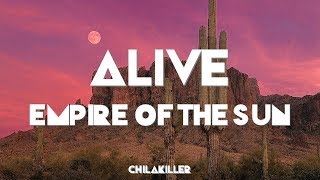 Empire of the Sun  Alive Lyrics  Español [upl. by Stefan195]