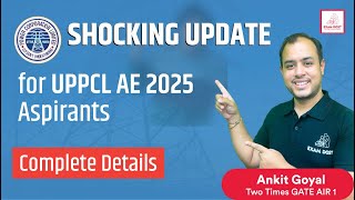 Shocking Update for UPPCL AE 2025 Aspirants  Complete Details  Ankit Goyal  One Man Army [upl. by Cramer]