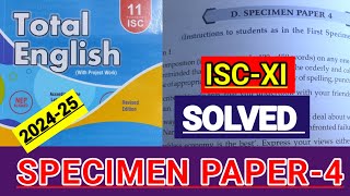 ISCXI  Total English solution 202425  Answers of Specimen Paper4 SOLVED SPECIMEN PAPER4 🔥 [upl. by Eisoj648]