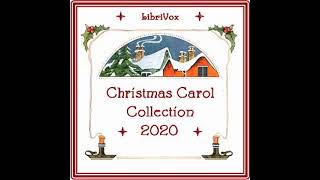 Christmas Carol Collection 2020 by VARIOUS read by Various  Full Audio Book [upl. by Heidie]