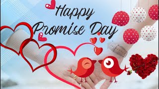 Happy Promise Day 2021 Wishes Whatsapp Status Images Wallpaper Messages Quotes SMS HappyPromiseDay [upl. by Eltsyrc]