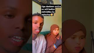 Adi fikradada ka dhiibo labadeena xidhiidhkooda somalia xamarcadey commentiga comedy [upl. by Janey]