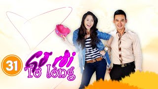 GỠ RỐI TƠ LÒNG  TẬP 31  Asian Movie  Phim truyền hình Việt Nam  Phim bộ tình cảm [upl. by Caundra98]