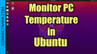 Monitor PC Temperature with Psensor In Ubuntu Linux [upl. by Inotna]