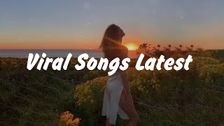 TikTok Songs 2024  TikTok Music Playlist  Popular TikTok Songs 2024 [upl. by Ocker]