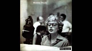 Blossom Dearie × Blossom Dearie 1956 [upl. by Dysart]