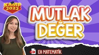 Mutlak Değer  TYT  EA Matematik Kamp2022 tyt2022EAMAT9 [upl. by Llenyt717]