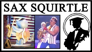 Epic Sax Guy Returns With Saxophone Squirtle [upl. by Urbannal]