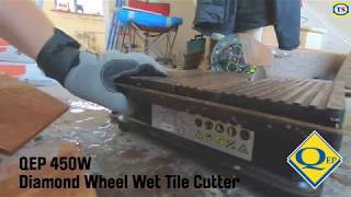 Demo Video The QEP Diamond Wheel Wet Tile Cutter  Toolstation [upl. by Polky]