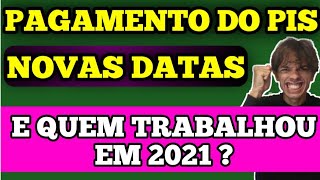 NOTÍCIA ATUALIZADA NOVA DATA DE PAGAMENTO DO PIS 2022  QUEM TRABALHOU EM 2021 RECEBE O PIS QUANDO [upl. by Eseret]