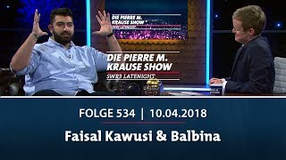 Die Pierre M Krause Show  Folge 534  Faisal Kawusi amp Balbina [upl. by Irtimid]