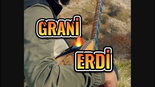 GRANİ ERDİ  DÜNYA FANİ orjinal [upl. by Sheryl452]