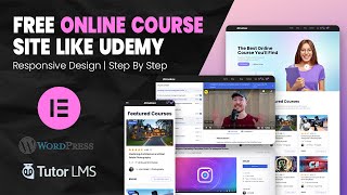 How to Create Online Course LMS Educational Website 2024 using WordPress Elementor amp Tutor LMS [upl. by Aham]