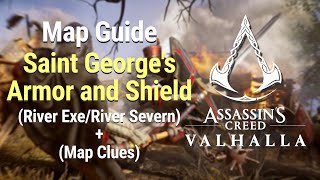 Assassins Creed Valhalla  Map Guide Saint Georges Armor and Shield River ExeRiver Severn [upl. by Berkly]