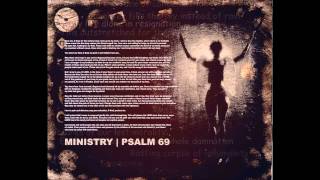 Ministry  Psalm 69 1080p [upl. by Leirbma]