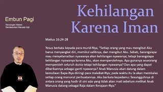 Kehilangan Karena Iman  Matius 162428 [upl. by Pascale625]