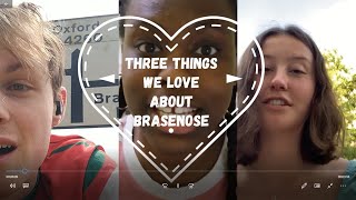 Three Things We Love about Brasenose College [upl. by Charron]