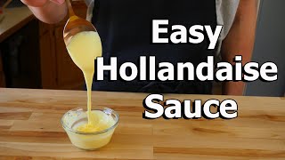 Easy Hollandaise Sauce Recipe Quick and Simple 4k [upl. by Kenon]