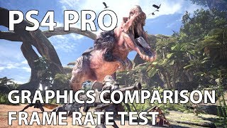 4K Monster Hunter World – PS4 Pro Frame Rate Test amp Graphics Comparison [upl. by Towne135]