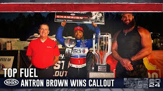 Antron Brown wins Top Fuel Callout in explosive fashion [upl. by Brebner]