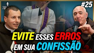 🎙️Como fazer uma boa confissão Evitando esses erros [upl. by Nauqel]