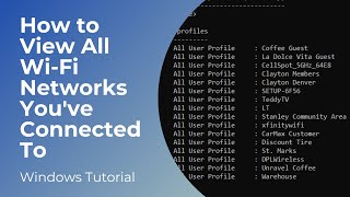 How to View All WiFi Networks Youve Connected To In Windows [upl. by Dnalram313]