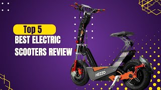 Best Electric Scooters Review  Top 5 Best Electric Scooters [upl. by Noteloc663]