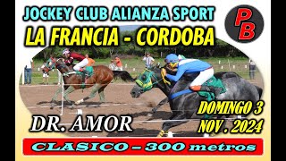 DR AMOR JOCKEY CLUB ALIANZA SPORT LA FRANCIA  CORDOBA 03112024 [upl. by Gypsie]