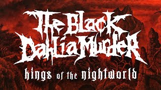 The Black Dahlia Murder  Kings of the Nightworld OFFICIAL [upl. by Euqinahc]