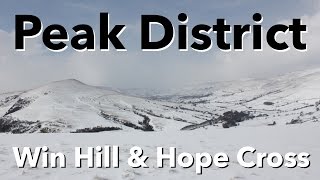 Peak District Walk  Win Hill amp Hope Cross in the Snow [upl. by Tonnie]