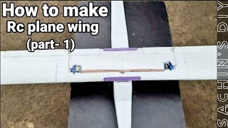 How to make rc plane with thermocol  Part1 Sachins DIY [upl. by Nirhtak928]