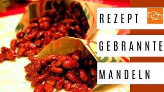 Gebrannte Mandeln Rezept zum selber machen  KindergeburtstagPlanende [upl. by Ynnav]