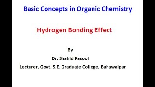 Hydrogen bonding effect by Dr Shahid Rasool [upl. by Arenat555]