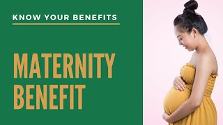 MATERNITY BENEFIT Know your SocialSecurity benefits [upl. by Pegma760]