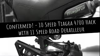 Hack10 Speed Tiagra 4700 with 11 Speed Road Derailleurs [upl. by Burnaby981]