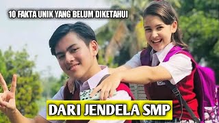 10 Fakta Unik Sinetron Dari Jendela SMP yang viral Ramai Jadi Perbincangan [upl. by Kiran]